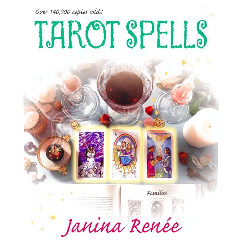 Janina Renée Tarot Spells (Llewellyn's New Age Tarot Series)
