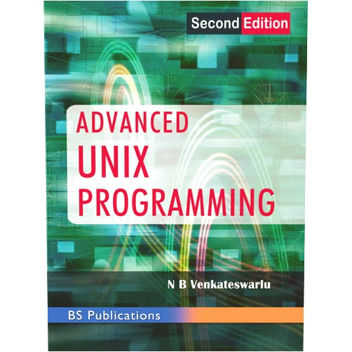 Prof. N. B Venkateswarlu Advanced Unix Programming
