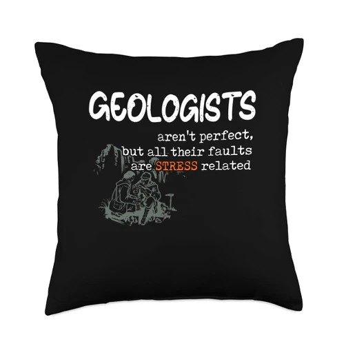 Geologist Gifts - Geology Gift - DressedForDuty Geologist Arent Perfect Fault Funny Geology Pun Science Gift Throw Pillow, 18x18, Multicolor