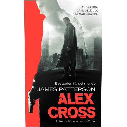 James Patterson Alex Cross (Spanish Edition)