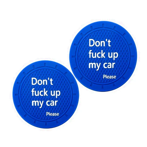 VARGTR 2 Pack Car Cup Hoder Coaster,Universal Vehicle Coasters,Silicone Coasters for Cup Holders,Don't Fuck up My car Coaster,Auto Cup Holder Coaster,Fit for Most Car/SUV/Truck (Blue Don't Fuck up My car)