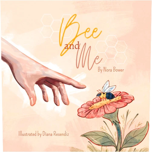 By Nora Bower (Author) Bee and Me