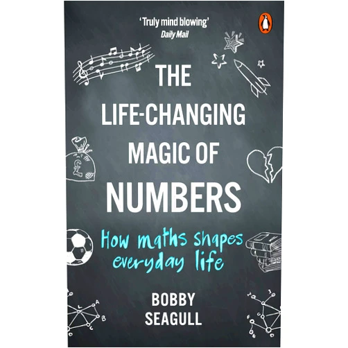 By Bobby Seagull (Author) Format: Kindle Edition The Life-Changing Magic of Numbers