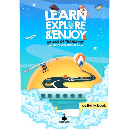 Short Radish Books Learn, Explore & Enjoy™: Means Of Transport | An Educational And Activity Children's Book