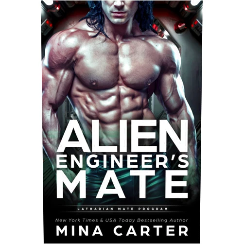 By Mina Carter (Author) Format: Kindle Edition Alien Engineer's Mate (Latharian Mate Program Book 5)