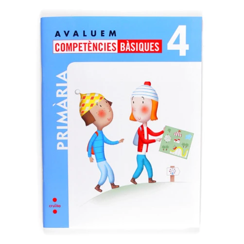 Carmen Pellicer Iborra,Elsa Santaolalla Pascual,Araceli Calzado Roldán,Marcelo Pérez de Muti,Lluís Martí Saurí,Avi,,Sofía Balzola Careaga,Sandra Aguilar Latorre Avaluem competències bàsiques. 4 Primària