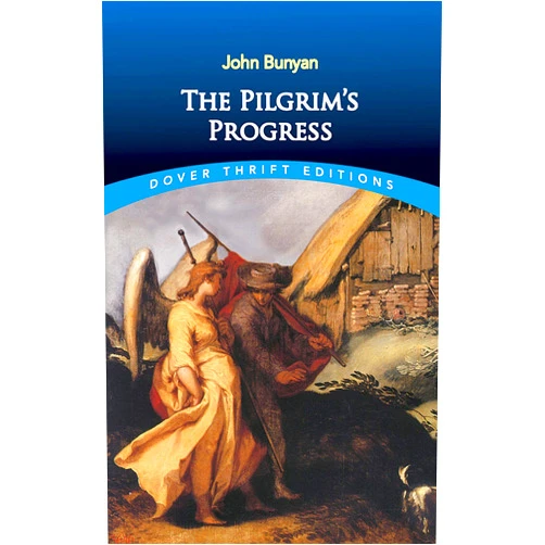 John Bunyan The Pilgrim's Progress (Dover Thrift Editions: Classic Novels)