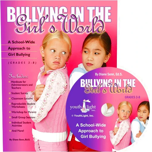 Diane Senn,Susan Bowman Bullying in the Girl's World: A School-Wide Approach to Girl Bullying (Grades 3-8)
