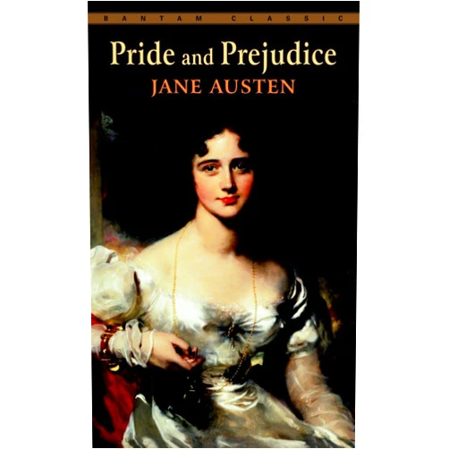 Jane Austen Pride and Prejudice (Bantam Classics)