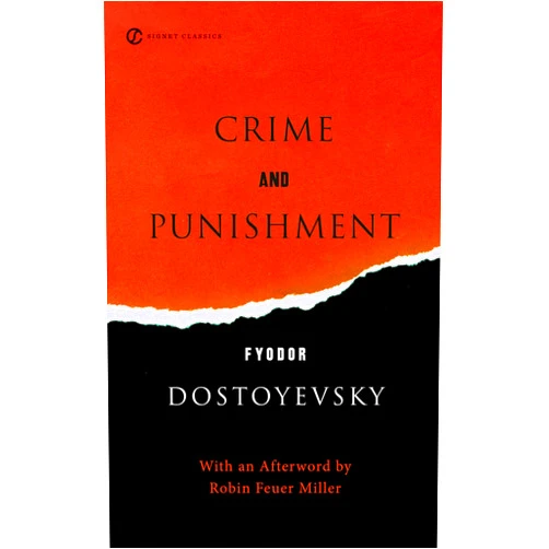 Fyodor Dostoyevsky,Sidney Monas,Leonard Stanton,James D. Hardy Jr.,Robin Feuer Miller Crime and Punishment (Signet Classics)