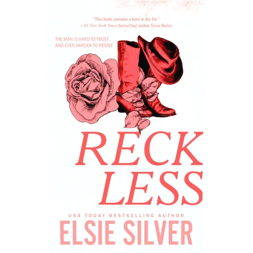 Elsie Silver Reckless (Chestnut Springs, 4)