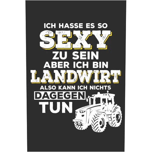 German Edition by Bauer & Landwirt Notizbücher (Author) Ich Hasse Es So Sexy Zu Sein Aber Ich Bin Landwirt: A5 Punkteraster • Notebook • Notizbuch • Taschenbuch • Journal • Tagebuch - Ein lustiges Geschenk ... und Landwirte der Welt (German Edition)