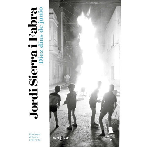 Spanish Edition by Jordi Sierra i Fabra (Author) Format: Kindle Edition Diez días de junio (Inspector Mascarell 9): El crimen del cura pederasta (Spanish Edition)