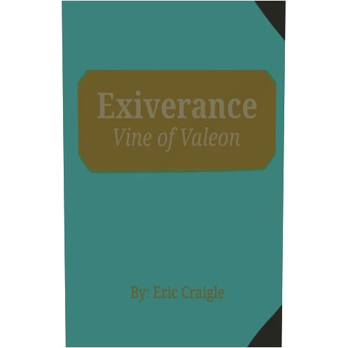 Eric Craigle Exiverance: Vine of Valeon
