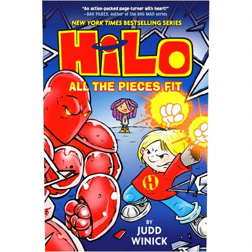 By Judd Winick (Author) Hilo Book 6: All the Pieces Fit: (A Graphic Novel)