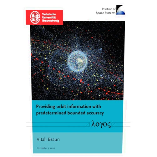 Vitali Braun Providing Orbit Information with Predetermined Bounded Accuracy