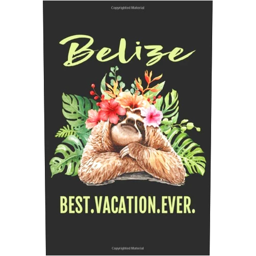 By Sock Puppet Studios (Author) Belize Best. Vacation. Ever.: Blank Lined Journal Gift, 6x9, Beach And Travel Vintage Designs for Family Vacations