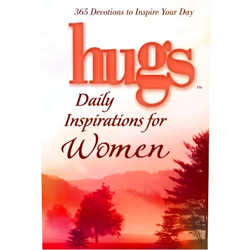 Freeman-Smith LLC Hugs Daily Inspirations for Women: 365 devotions to inspire your day (Hugs Series)