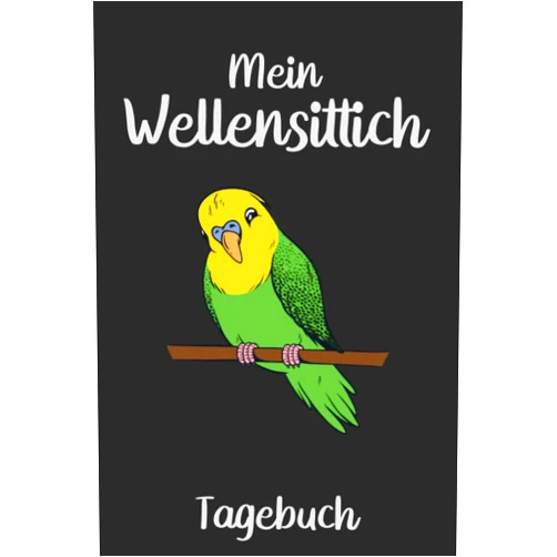 Steve Rueb Bücherallerlei Mein Wellensittich Tagebuch: Wellensittichbuch I Wellensittichvogel I Sittich Zubehör I Tiertagebuch I Tagebuch für Welli Besitzer I DIN A5 I 120 Seiten I (RuSte Bücherallerlei) (German Edition)