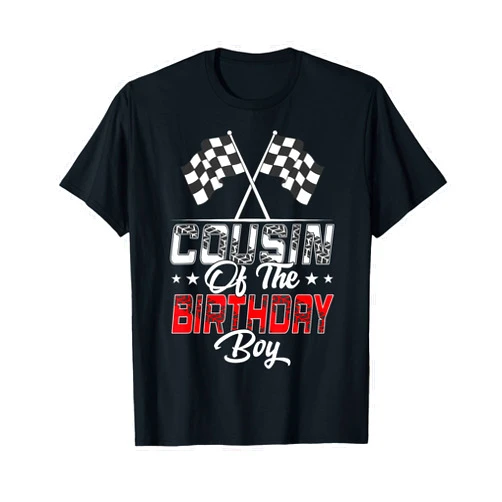 Birthday Racing Car Driver Checkered Flag Outfit Race Car Cousin of The Birthday Boy Racing Family Pit Crew T-Shirt