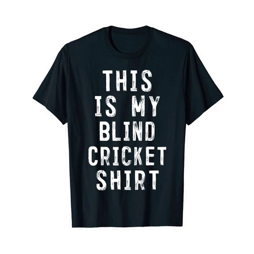 Check out my other Blind Cricket T-shirts This Is My Blind Cricket Shirt Player T-Shirt