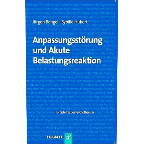 German Edition by Jürgen Bengel (Author), Sybille Hubert (Author) Anpassungsstörung und akute Belastungsreaktion