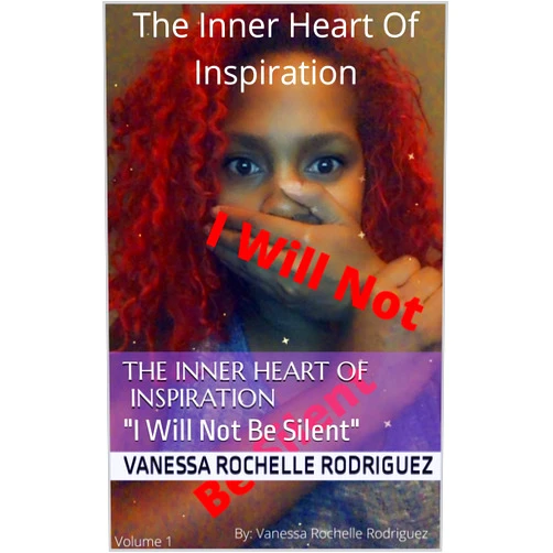 By Vanessa Rochelle Rodriguez (Author) Format: Kindle Edition The Inner Heart Of Inspiration : 