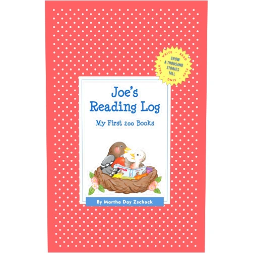 Martha Day Zschock Joe's Reading Log: My First 200 Books (GATST) (Grow a Thousand Stories Tall)