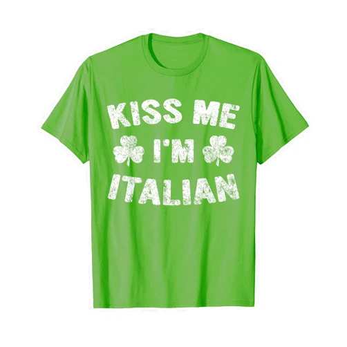 Funny Kiss Me Im Italian Tee Saint Patricks Day Funny Gift Kiss Me I'm Italian T-Shirt