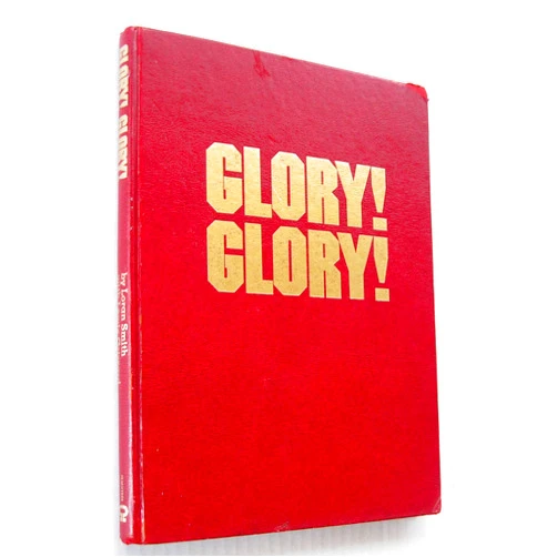 Loran Smith Glory! Glory!