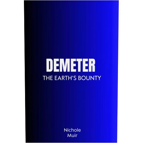 By Nichole Muir (Author) Demeter – The Earth’s Bounty