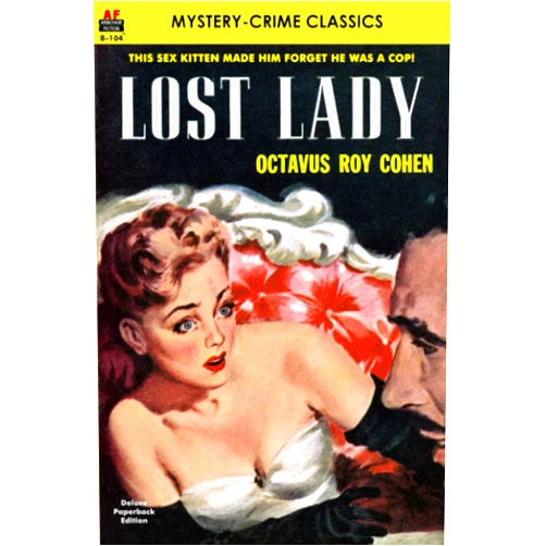Octavus Roy Cohen Lost Lady