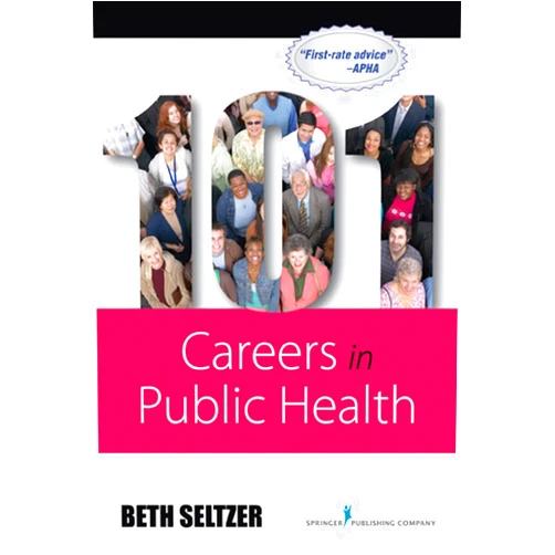 Beth Seltzer 101 Careers in Public Health