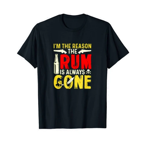 Yonkboyz Apparel I'm the Reason the Rum is Gone Funny Pirate T-Shirt