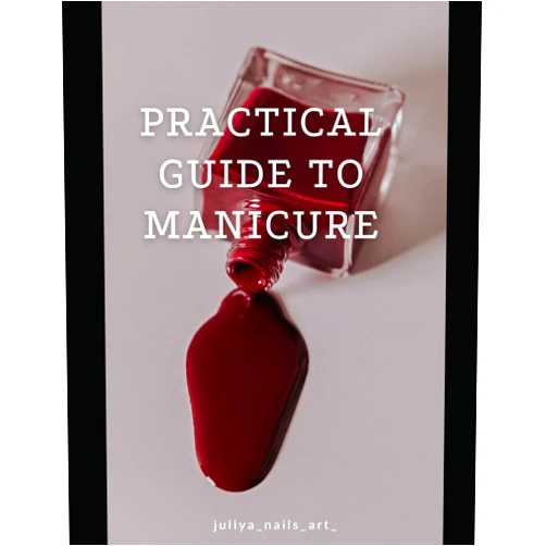 By Julian K. (Author) Practical Guide to Manicure