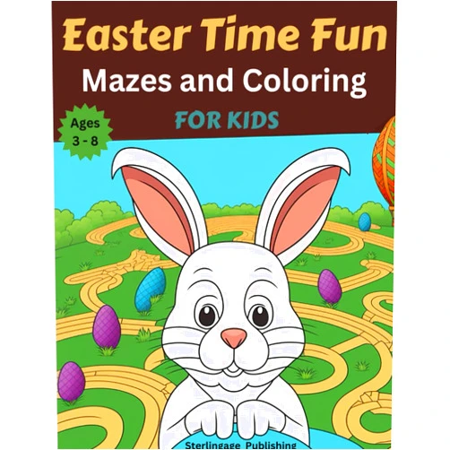 Sterlingage Publishing EASTERTIME FUN: MAZES AND COLORING FOR KIDS