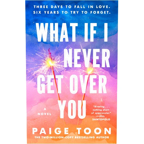 Paige Toon What If I Never Get Over You