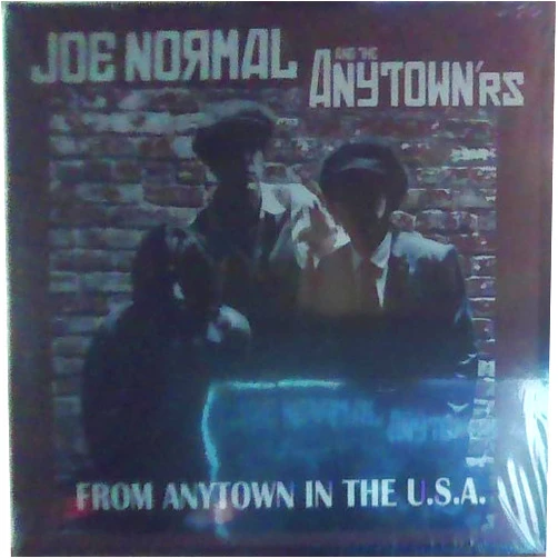 Joe Normal (Artist, Composer), Joe Normal and the Anytown'rs (Performer) Format: Audio CD Joe Normal and the Anytown'rs - From Anytown in the U.S.A.
