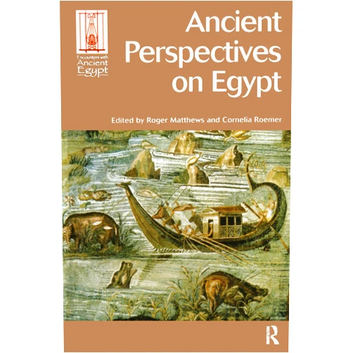 By Roger Matthews (Editor), Cornelia Roemer (Editor) Format: Kindle Edition Ancient Perspectives on Egypt (Encounters with Ancient Egypt)