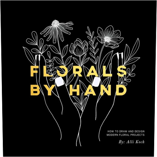 By Alli Koch (Author), Paige Tate & Co. (Producer) Florals By Hand: How to Draw and Design Modern Floral Projects