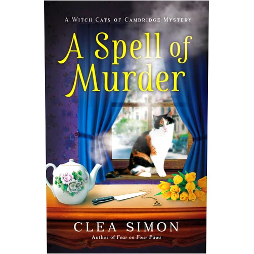 Clea Simon A Spell of Murder (Witch Cats of Cambridge, 1)