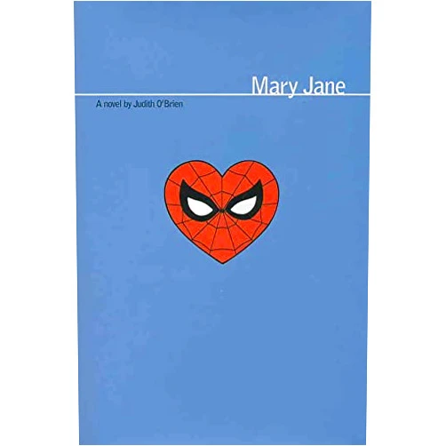 Mary Jane (Novel) #1 FN ; Marvel comic book | Judith O'Brien Spider-Man