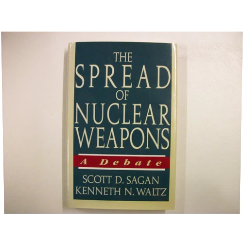 By Scott Douglas Sagan (Author), Kenneth N. Waltz (Author) The Spread of Nuclear Weapons: A Debate