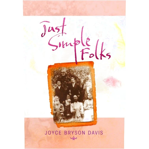Joyce Bryson Davis Just Simple Folks