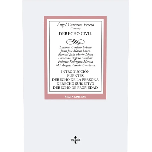 Spanish Edition by Ángel Carrasco Perera (Author, Editor), Encarna Cordero Lobato (Author), Juan José Marín López (Author), Manuel Jesús Marín López (Author), Fernando Reglero Campos (Author), Federico Rodríguez Morata (Author), Mª Ángeles Zurilla Cariñana (Author) & 5 more Format: Kindle Edition Derecho Civil: Introducción. Fuentes. Derecho de la persona. Derecho subjetivo. Derecho de propiedad (Derecho - Biblioteca Universitaria de Editorial Tecnos) (Spanish Edition)