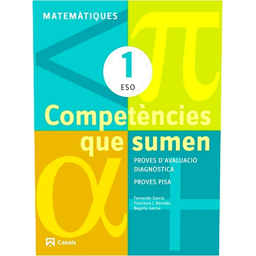Spanish Edition by Montserrat Fransoy Bel (Illustrator) Competències que sumen. Matemàtiques 1 ESO