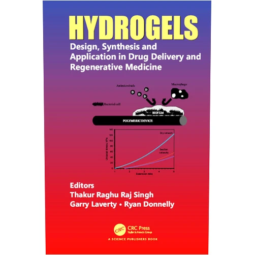 By Thakur Raghu Raj Singh (Editor), Garry Laverty (Editor), Ryan Donnelly (Editor) & 0 more Format: Kindle Edition Hydrogels: Design, Synthesis and Application in Drug Delivery and Regenerative Medicine