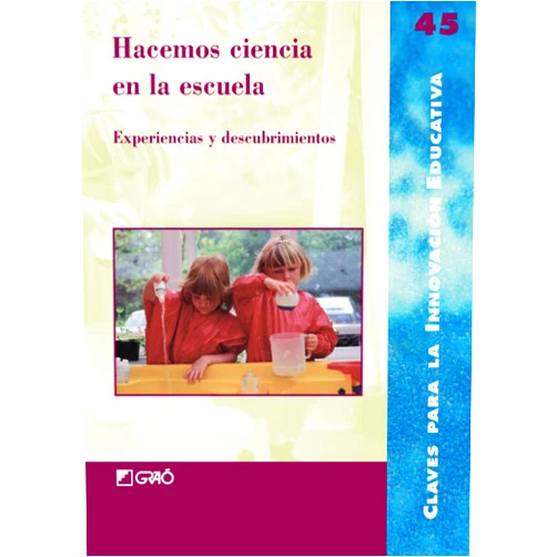 Spanish Edition by Rosa Abella Arias (Author), Vitoria Alcázar Montero (Author), Luis Balaguer Agut (Author), Pedro Cañal de León (Author), Ángeles Cases Boné (Author), José Antonio Cayuelos Grau (Author), Josep Corominas Viñas (Author), Adolf Cortel Ortuño (Author), Antonio de Pro Bueno (Author), Soledad Díaz Moyano (Author) & 7 more Hacemos ciencia en la escuela: Experiencias y descubrimientos (Claves para la Innovación Educativa) (Spanish Edition)