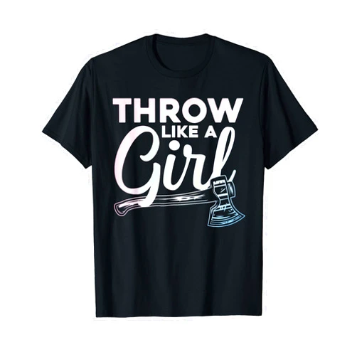 Axe Throwing Gift Axe Thrower Accessories & Stuff Cool Axe Throwing Art For Women Girls Lumberjack Ax Hatchet T-Shirt
