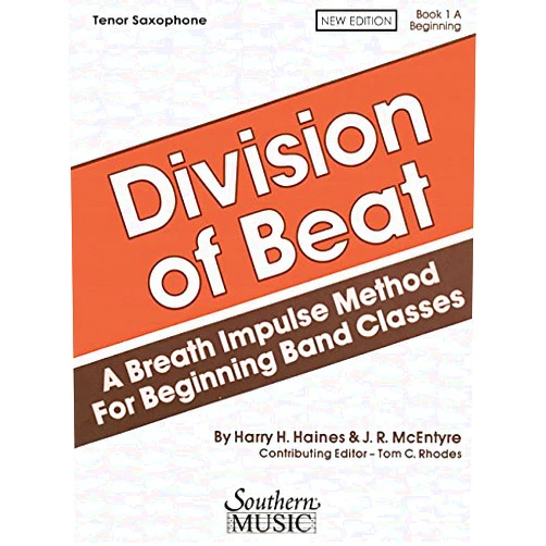 Tom Rhodes,J.R. McEntyre,Harry Haines Division of Beat (D.O.B.), Book 1A: Tenor Saxophone